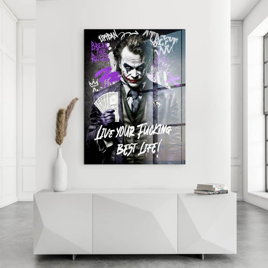 Joker Best Life Style Acrylglas Bild INGALERIE