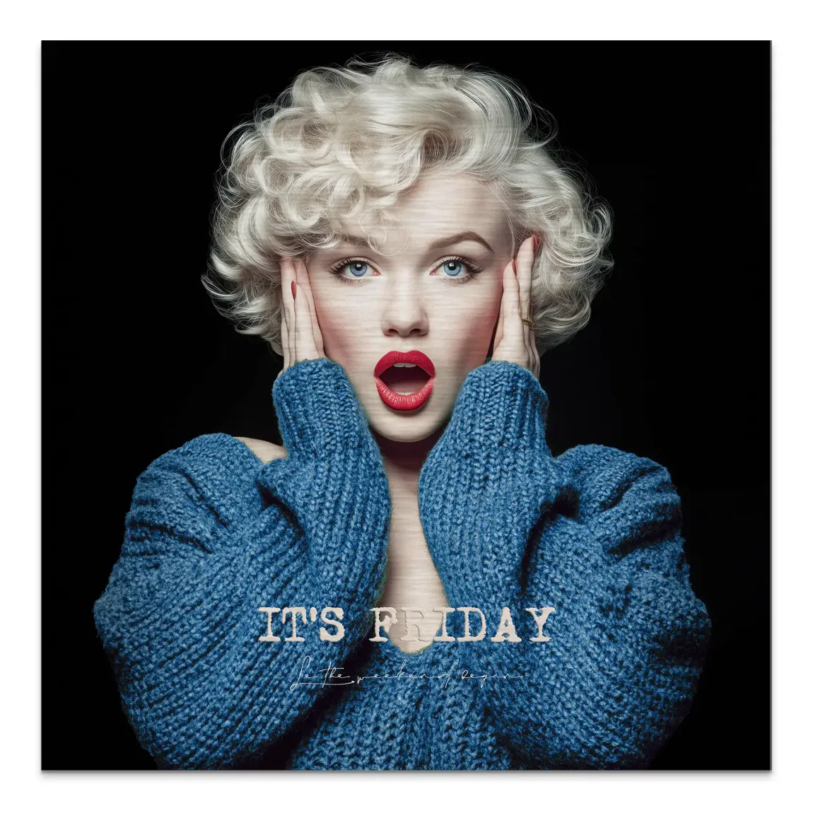 Marilyn Monroe It's Friday Alu Gebürstet Bild