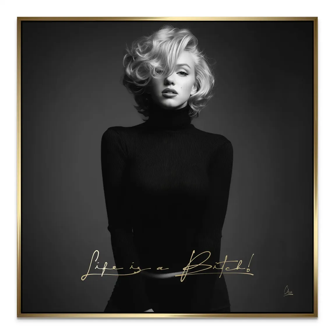 Monroe Life is a Bitch Alu Dibond Bild
