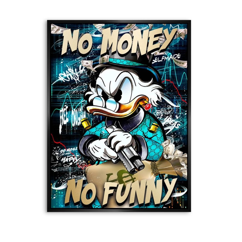 Dagobert Duck No Funny Pop Art AluDibond Bild INGALERIE