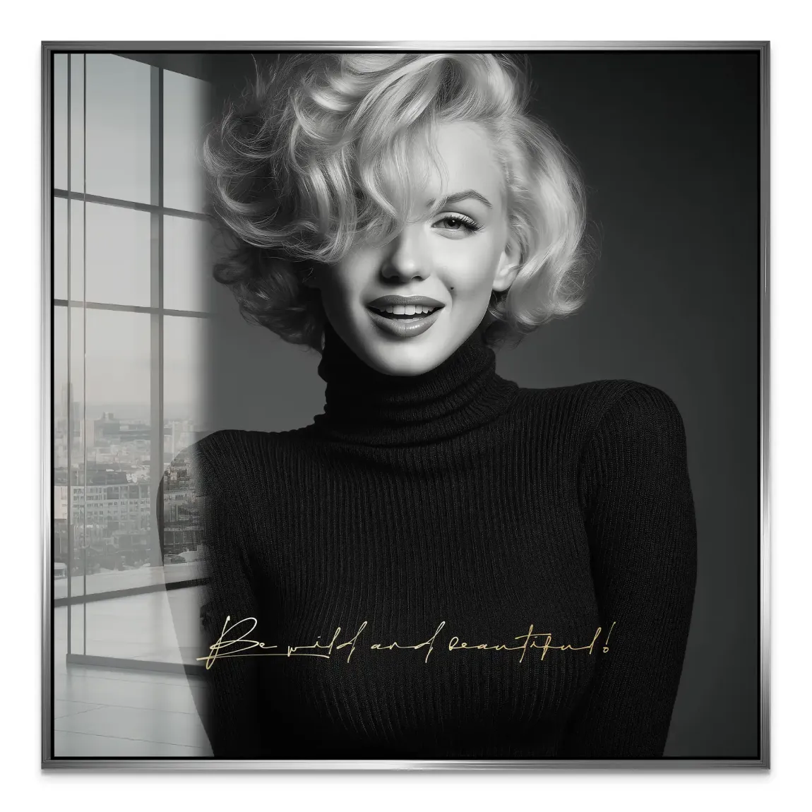Marilyn Monroe Be Wild Acrylglasbild