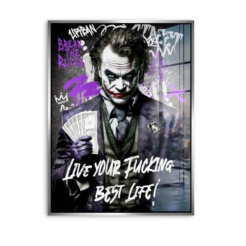 Joker Best Life Style Acrylglas Bild INGALERIE