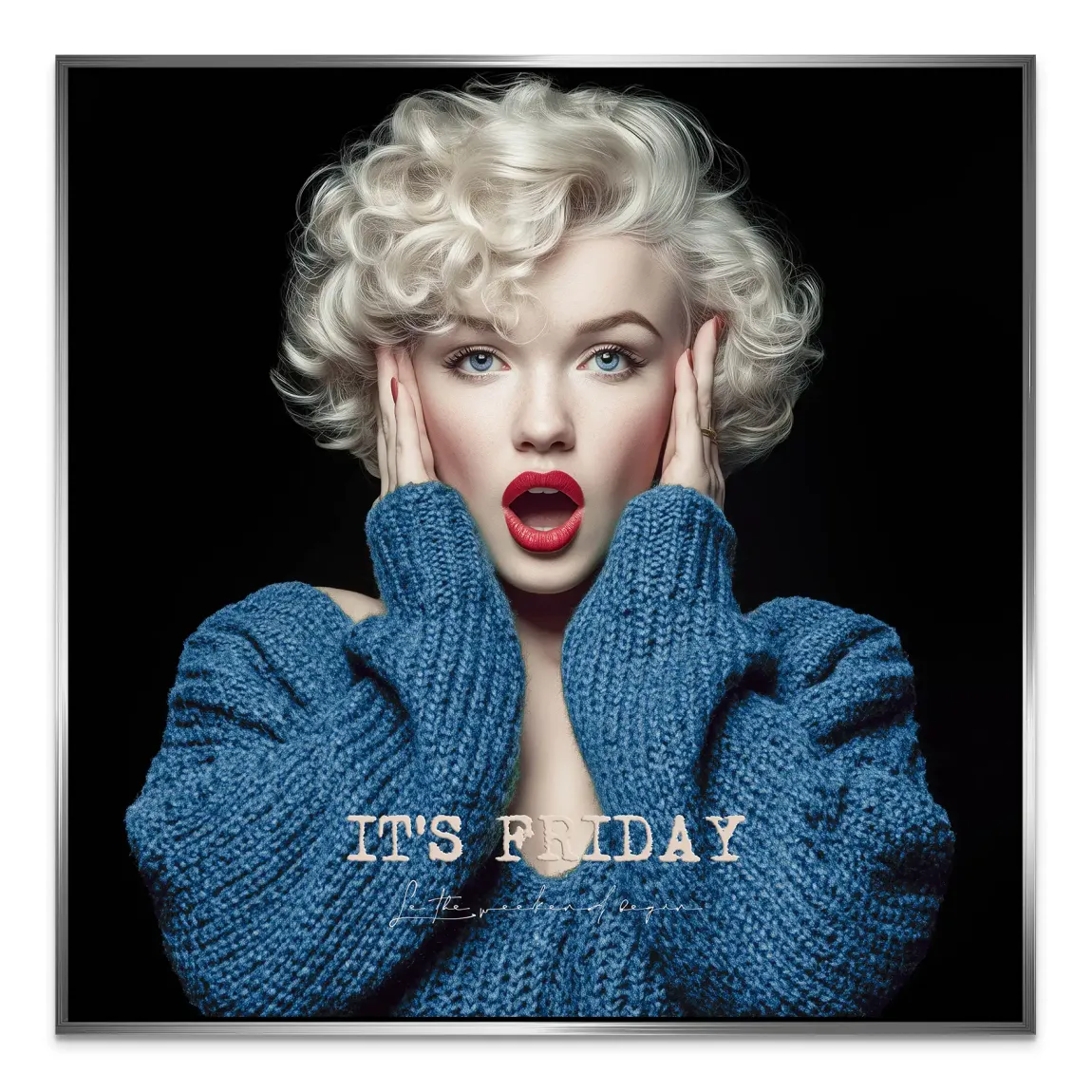 Marilyn Monroe It's Friday Alu Dibond Bild