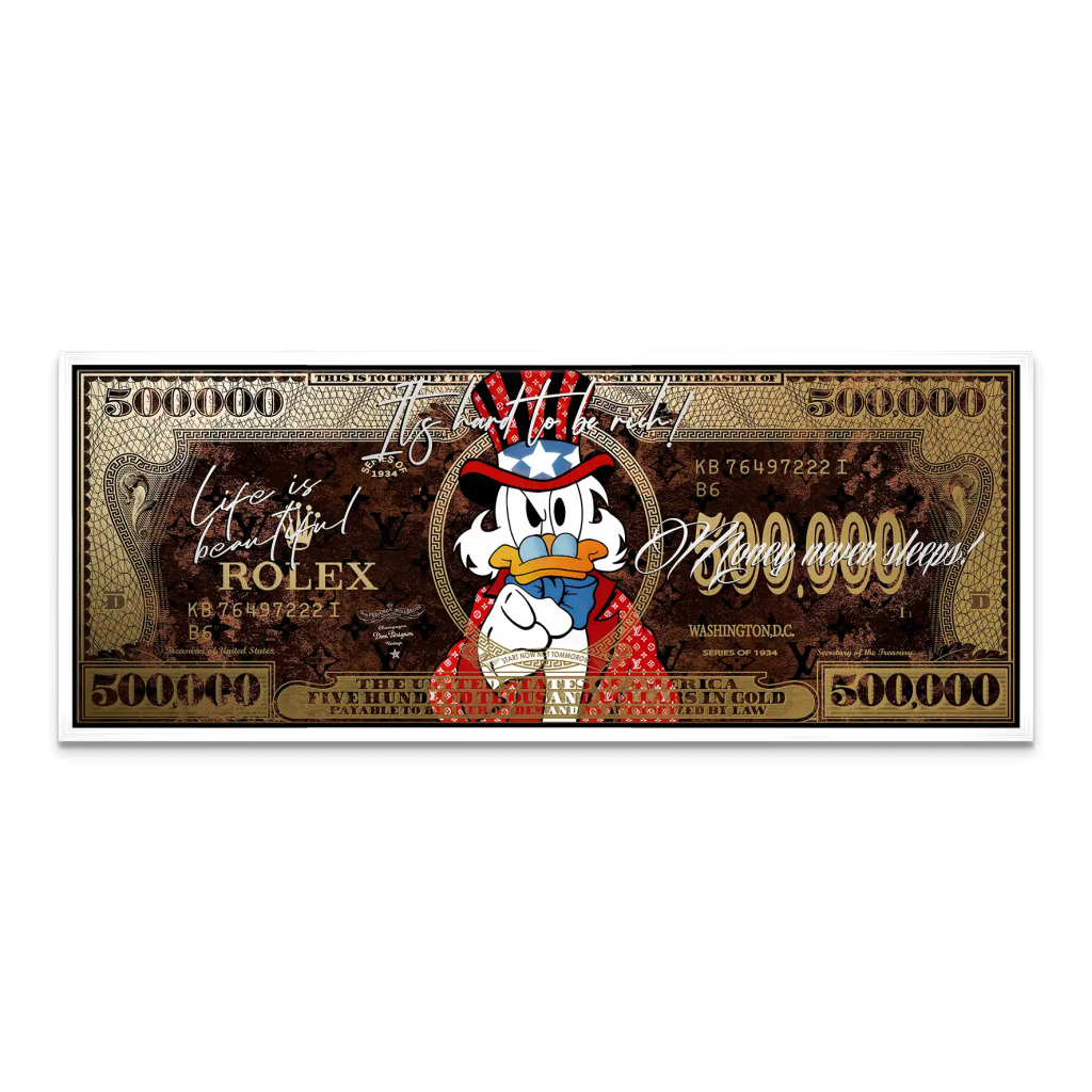 Dagobert Money Never Gold Dollar Leinwand Bild INGALERIE