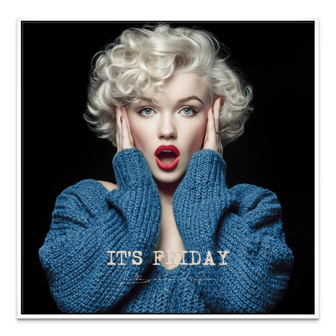 Marilyn Monroe It's Friday Leinwand Bild