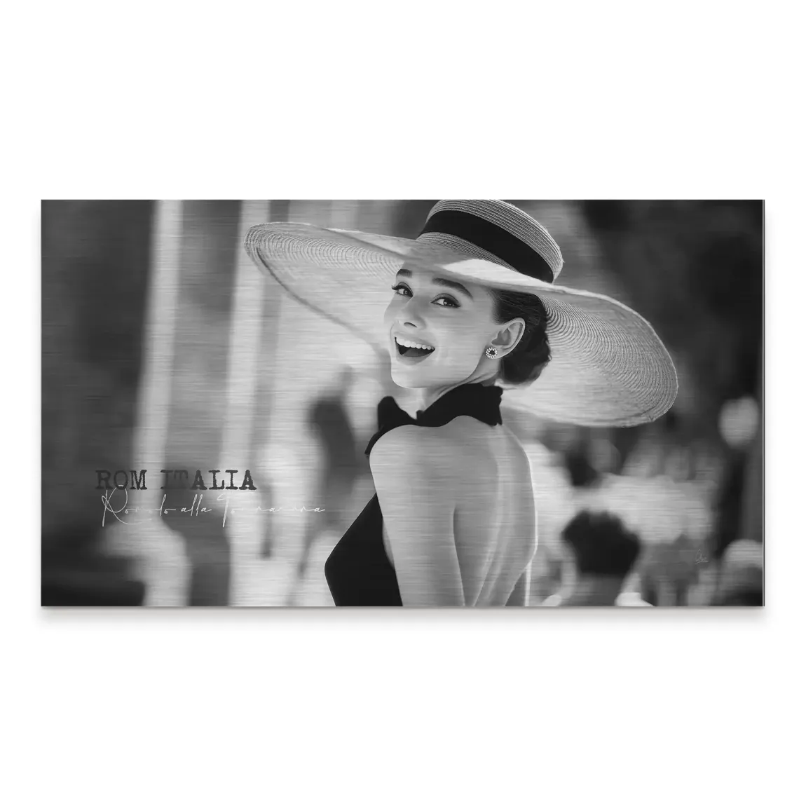 Audrey Hepburn Italia Alu Gebürstet