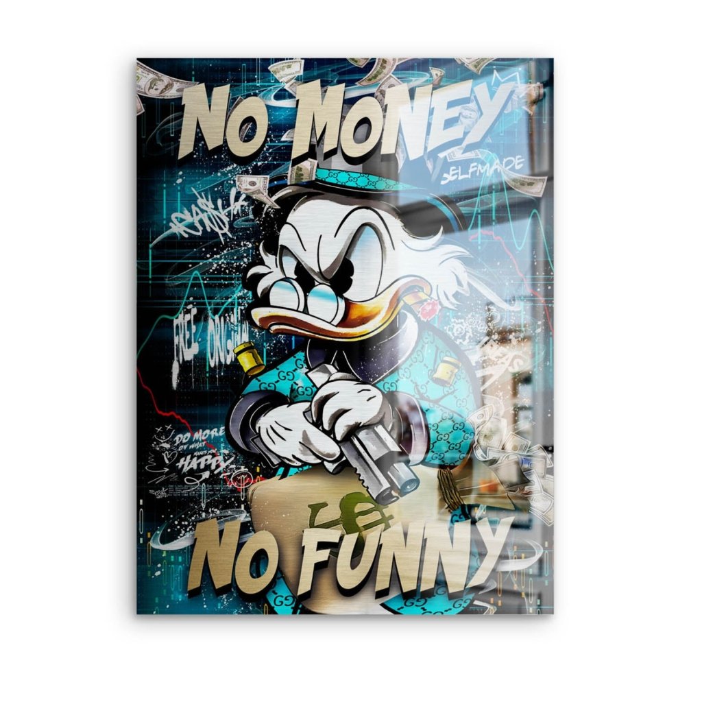 Dagobert Duck No Funny Pop Art Aludibond Brush Bild INGALERIE