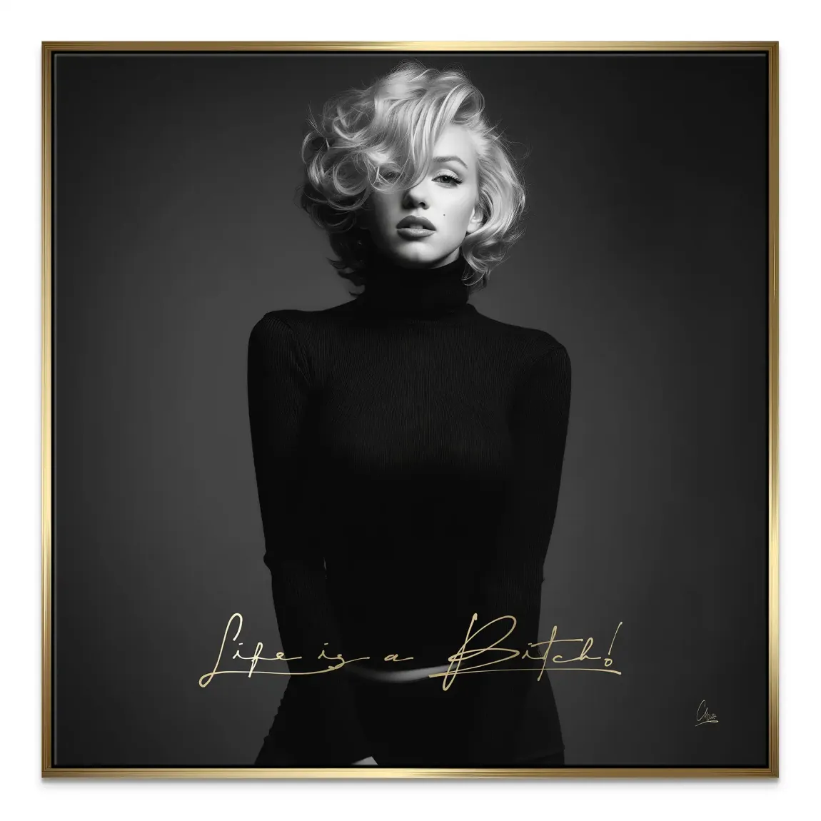 Monroe Life is a Bitch Leinwand Bild