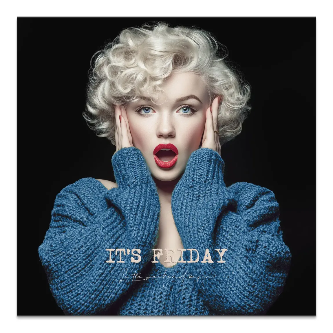 Marilyn Monroe It's Friday Leinwand Bild