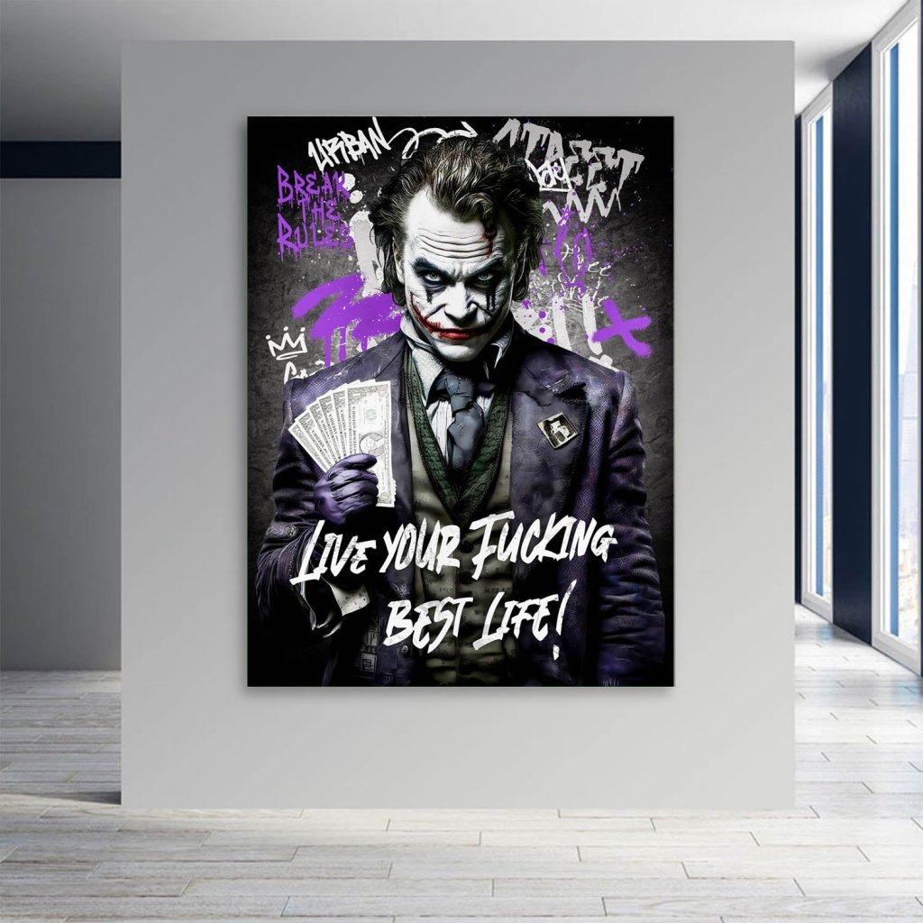 Joker Best Life Style Leinwand Bild INGALERIE