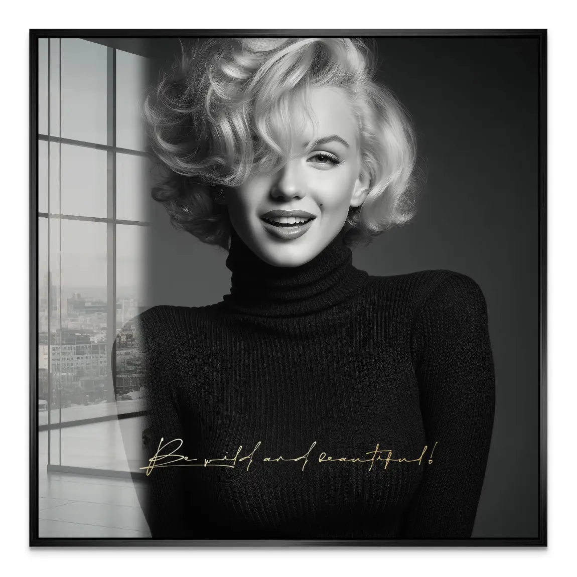 Marilyn Monroe Be Wild Acrylglasbild