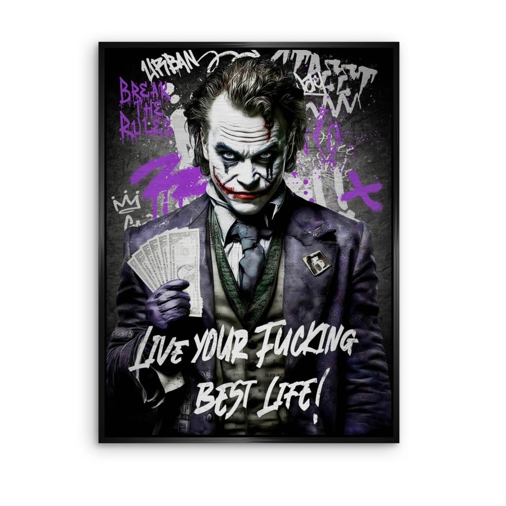 Joker Best Life Style Aludibond Brush Bild INGALERIE