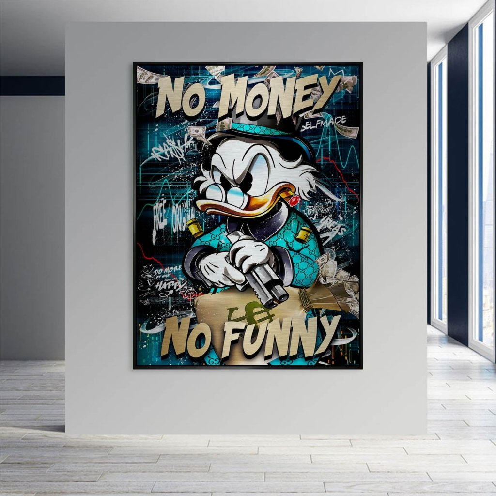 Dagobert Duck No Funny Pop Art Aludibond Brush Bild INGALERIE