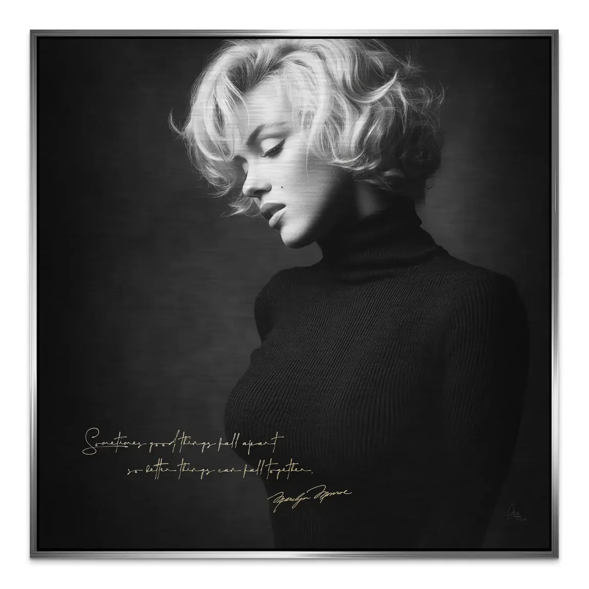 Marilyn Monroe Zitat Aluminiumbild gebürstet