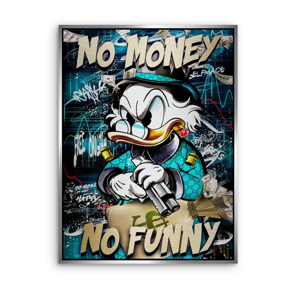 Dagobert Duck No Funny Pop Art Aludibond Brush Bild INGALERIE