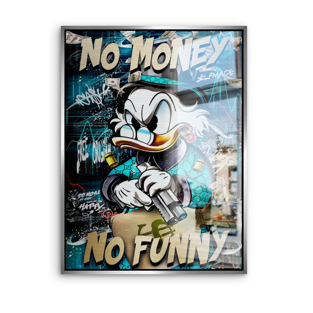 Dagobert Duck No Funny Pop Art Aludibond Brush Bild INGALERIE