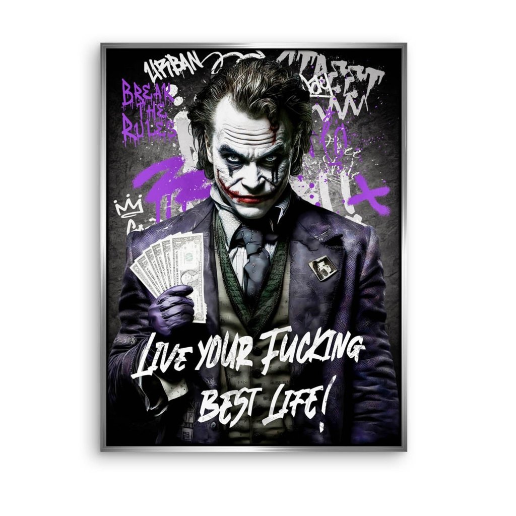 Joker Best Life Style Leinwand Bild INGALERIE